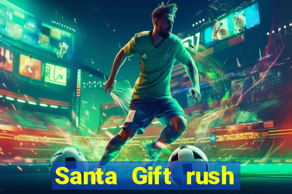 Santa Gift rush demo santa's